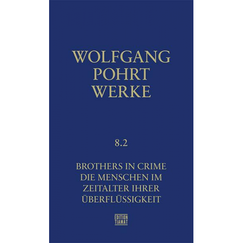 Wolfgang Pohrt - Werke Band 8.2