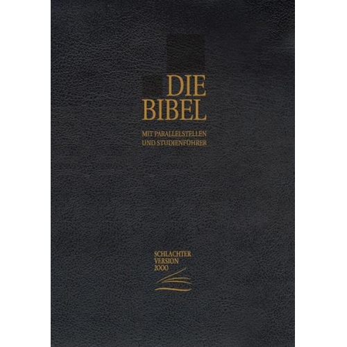 Die Bibel - Schlachter Version 2000