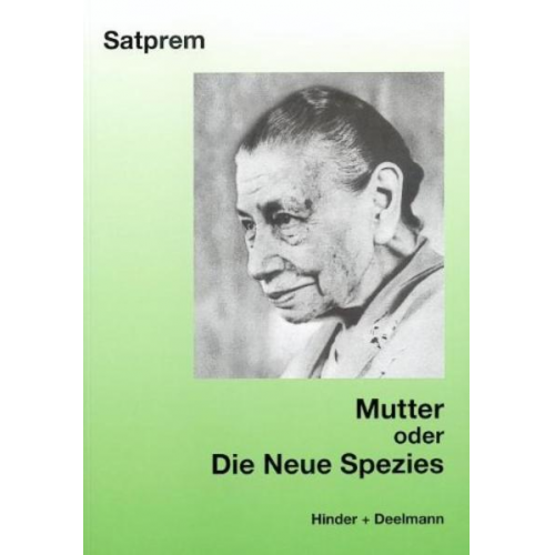 Satprem - Die Neue Spezies