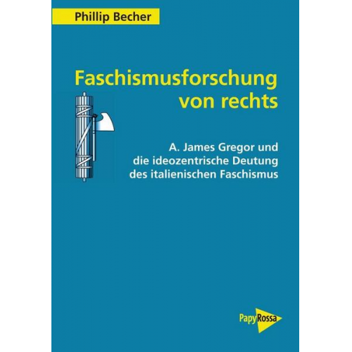 Phillip Becher - Faschismusforschung von rechts