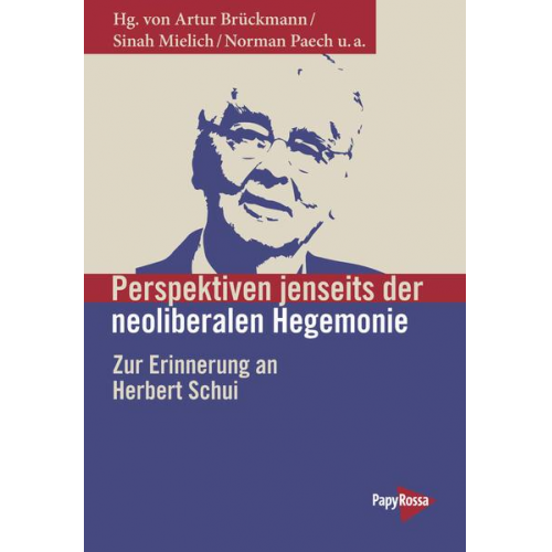 Perspektiven jenseits der neoliberalen Hegemonie