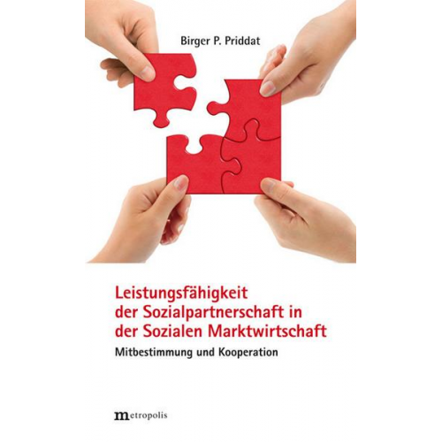 Birger P. Priddat - Leistungsfähigkeit der Sozialpartnerschaft in der Sozialen Marktwirtschaft