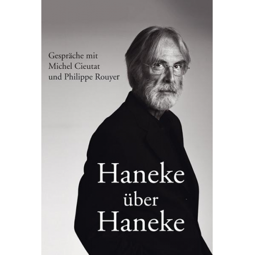 Haneke über Haneke