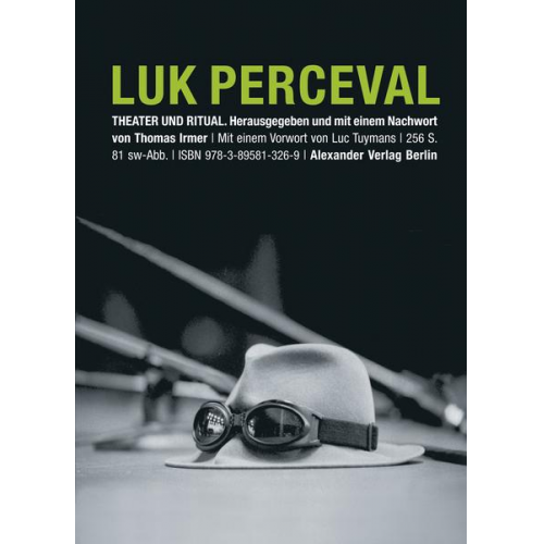 Luk Perceval - Luk Perceval. Theater und Ritual