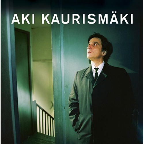 Aki Kaurismäki - Kaurismäki über Kaurismäki