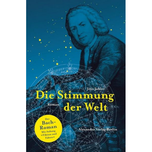 Jens Johler - Die Stimmung der Welt (Johann Sebastian Bach)