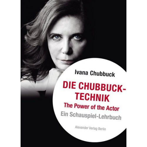 Ivana Chubbuck - Die Chubbuck-Technik