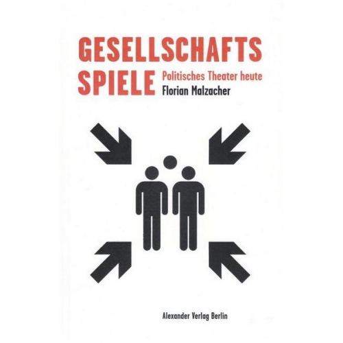 Florian Malzacher - Gesellschaftsspiele