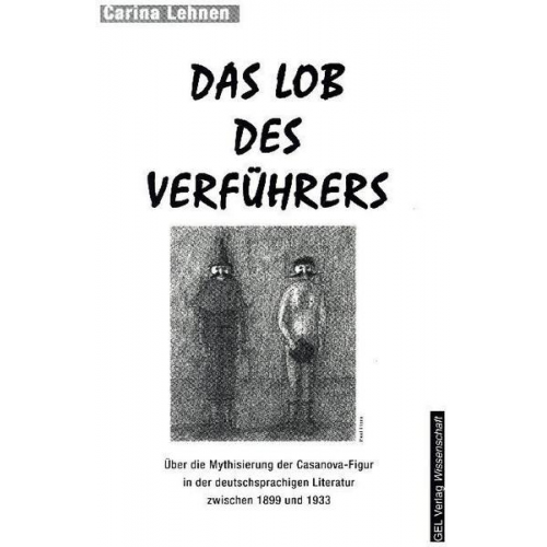 Carina Lehnen - Das Lob des Verführers