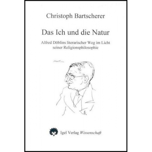 Christoph Bartscherer - Das Ich und die Natur