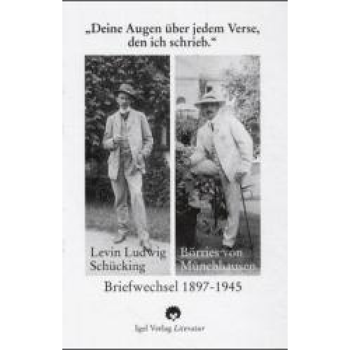 Börries Münchhausen & Levin L. Schücking - Deine Augen über jedem Verse, den ich schrieb