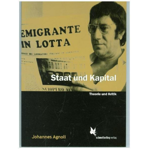 Johannes Agnoli - Staat und Kapital