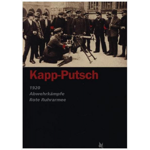 Klaus Gietinger - Kapp-Putsch