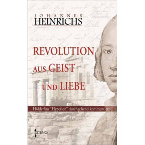 Johannes Heinrichs - Revolution aus Geist und Liebe