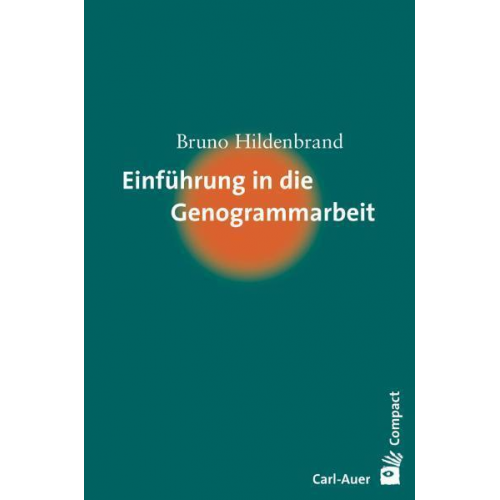 Bruno Hildenbrand - Einführung in die Genogrammarbeit