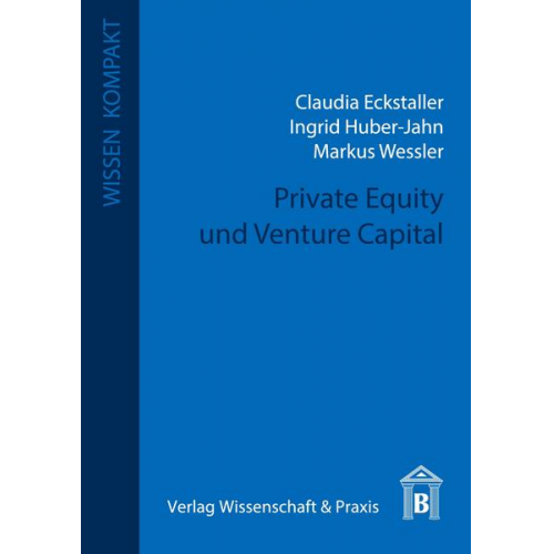 Claudia Eckstaller & Ingrid Huber-Jahn - Private Equity und Venture Capital.