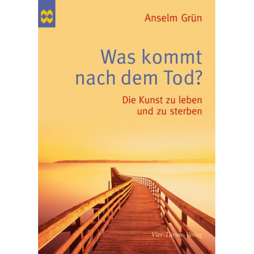 Anselm Grün - Was kommt nach dem Tod?