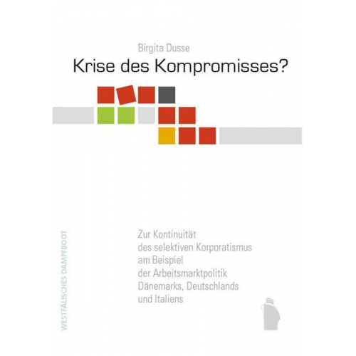 Birgita Dusse - Krise des Kompromisses?