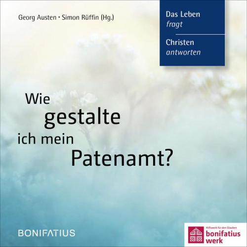 Wie gestalte ich mein Patenamt?