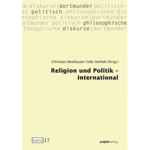 Christian Neuhäuser - Religion und Politik - International