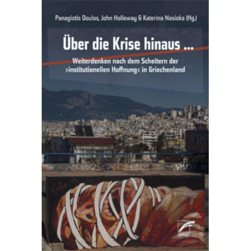 Über die Krise hinaus …