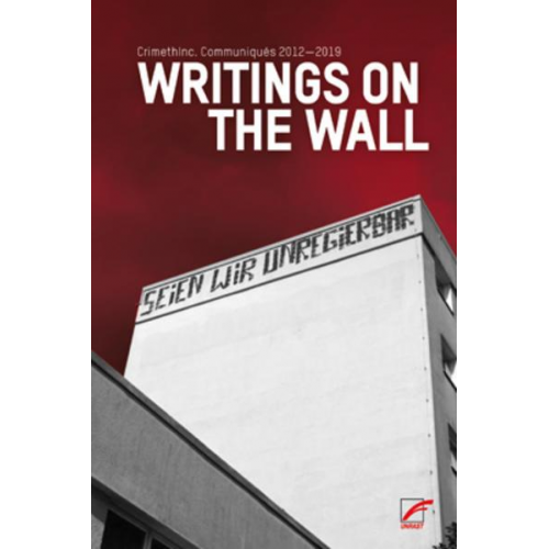 CrimethInc. - Writings on the Wall