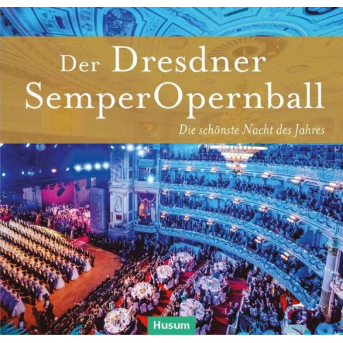 Jürgen Helfricht - Der Dresdner SemperOpernball