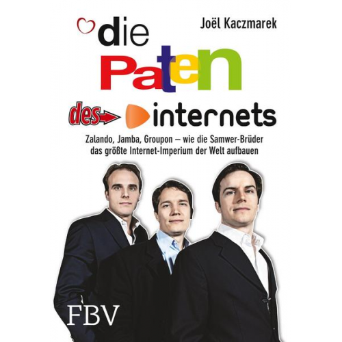 Joël Kaczmarek - Die Paten des Internets