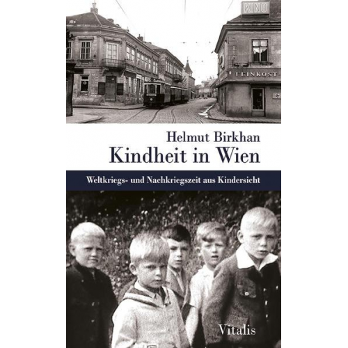 Helmut Birkhan - Kindheit in Wien