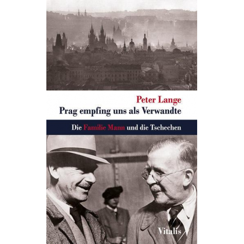 Peter Lange - Prag empfing uns als Verwandte