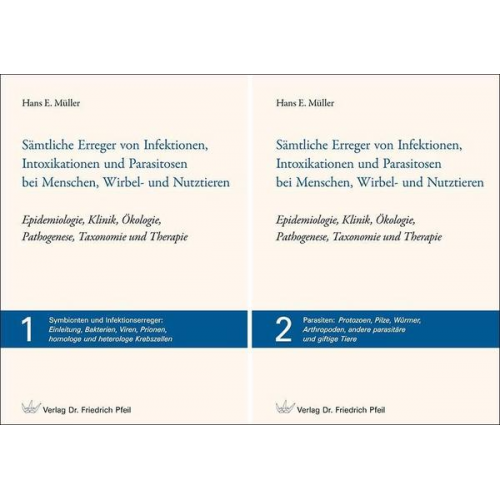 Hans E. Müller - Sämtliche Erreger von Infektionen, Intoxikationen und Parasitosen bei Menschen, Wirbel- und Nutztieren – Epidemiologie, Klinik, Ökologie, Pathogenese,