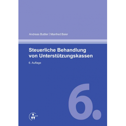 Andreas Buttler & Manfred Baier - Steuerliche Behandlung von Unterstützungskassen