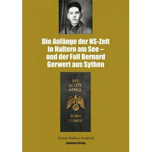 Ortwin Bickhove-Swiderski - Die Anfänge der NS-Zeit in Haltern am See – und der Fall Gerwert aus Sythen