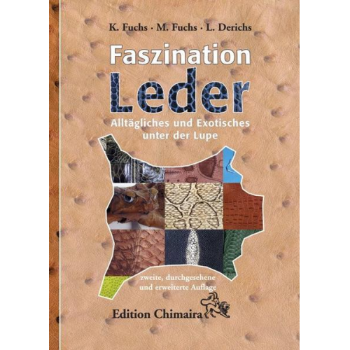 Karlheinz Fuchs & Manuel Fuchs & Leo Derichs - Faszination Leder