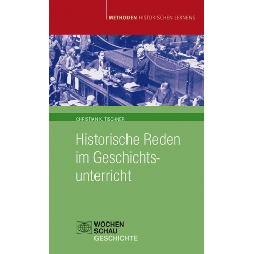 Christian K. Tischner - Historische Reden im Geschichtsunterricht