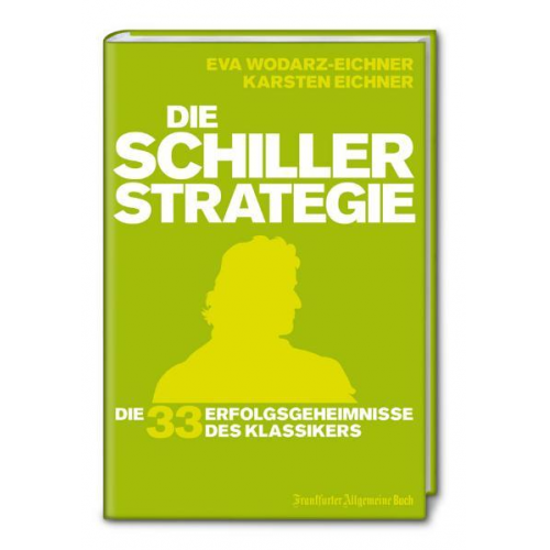 Eva Wodarz-Eichner & Karsten Eichner - Wodarz-Eichner, E: Schiller-Strategie