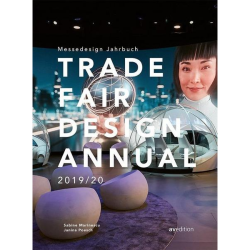 Sabine Marinescu & Janina Poesch - Trade Fair Design Annual 2019/20