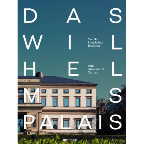 Das Wilhelmspalais