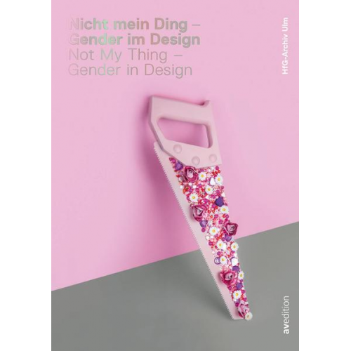 Nicht mein Ding - Gender im Design