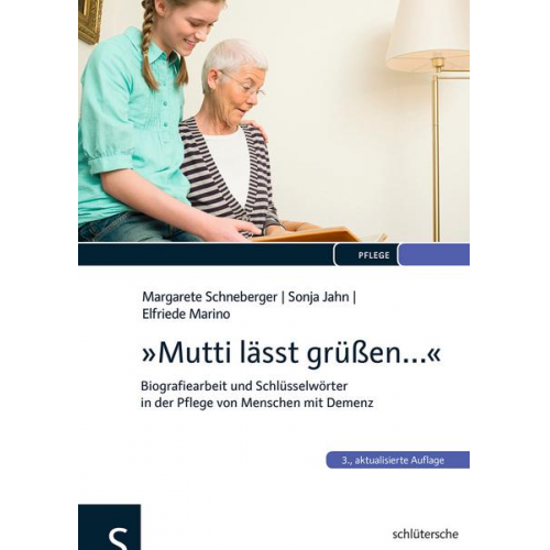 Margarete Schneberger & Sonja Jahn & Elfriede Marino - Mutti lässt grüßen...