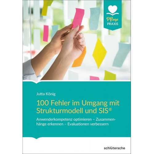 Jutta König - 100 Fehler im Umgang mit Strukturmodell und SIS®