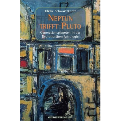 Ulrike Schwartzkopff - Neptun trifft Pluto