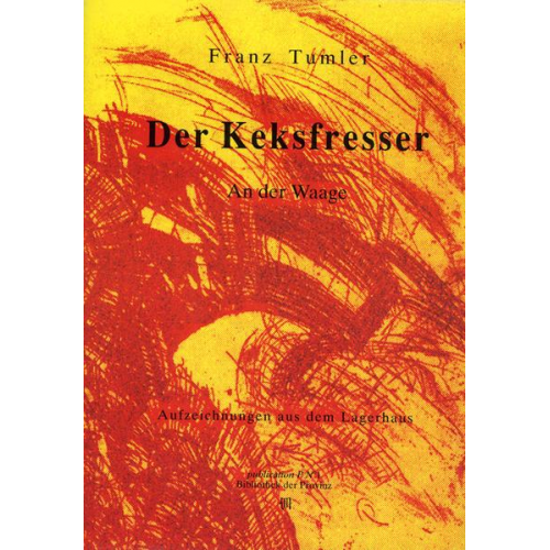 Franz Tumler - Der Keksfresser