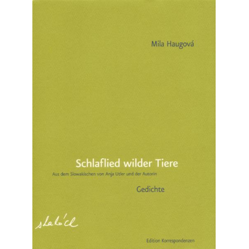 Mila Haugová - Schlaflied wilder Tiere