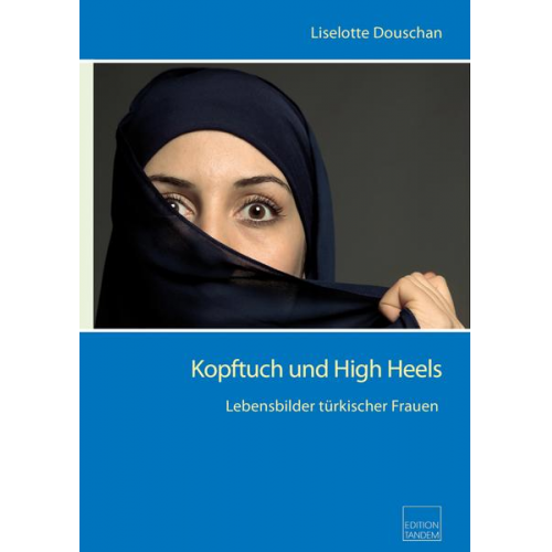 Liselotte Douschan - Kopftuch und High Heels