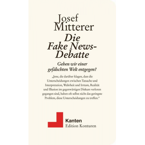 Josef Mitterer - Die Fake News-Debatte