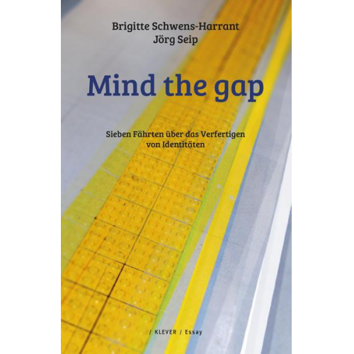 Brigitte Schwens-Harrant & Jörg Seip - Mind the gap