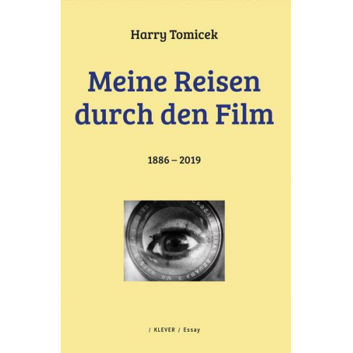 Harry Tomicek - Meine Reisen durch den Film