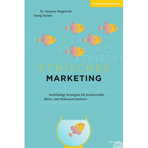 Georg Parlow & Susanne Rupprecht - Ethisches Marketing