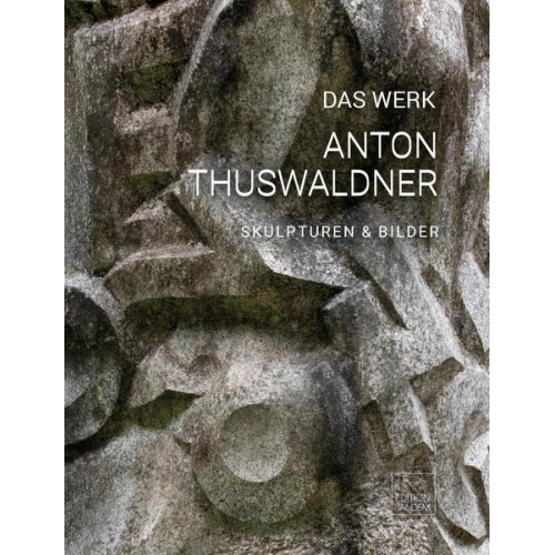 DAS WERK - Anton Thuswaldner